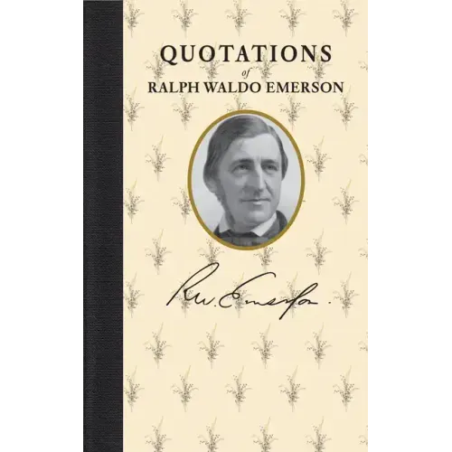 Quotations of Ralph Waldo Emerson