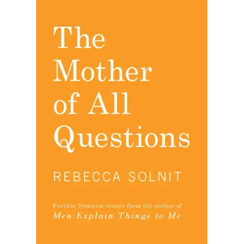 The Mother of All Questions