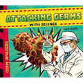 Attacking Germs with Science