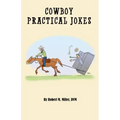 Cowboy Practical Jokes