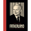 Fatherland: A Family History