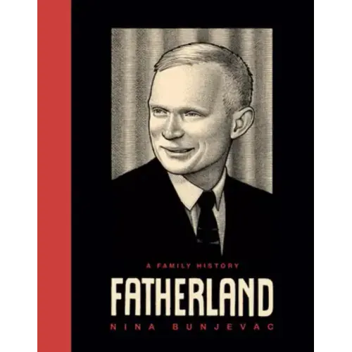 Fatherland: A Family History