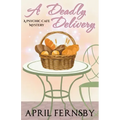 A Deadly Delivery