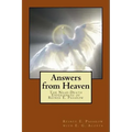 Answers from Heaven: The Near-Death Experiences of Reinee Pasarow