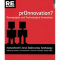 Pr0nnovation?: Pornography and Technological Innovation