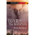 Love, the Magician