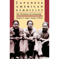 Japanese American Ethnicity: The Persistence of Community