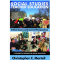 Social Studies Teacher Education: Critical Issues and Current Perspectives