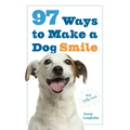 97 Ways to Make a Dog Smile