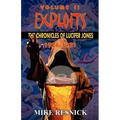 Exploits: The Chronicles of Lucifer Jones Volume II