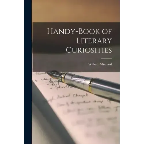 Handy-book of Literary Curiosities