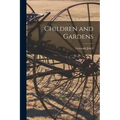 Children and Gardens