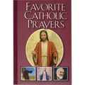 Favorite Catholic Prayers