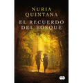 El Recuerdo del Bosque/ Memories from the Forest