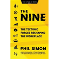 The Nine: The Tectonic Forces Reshaping the Workplace
