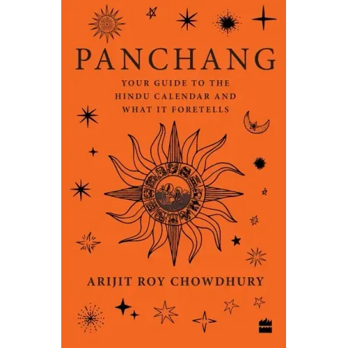 Panchang: Your Guide to the Hindu Calendar and What It Foretells