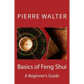 Basics of Feng Shui: A Beginner's Guide