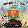Compost Stew: An A to Z Recipe for the Earth