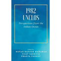 1982 Unclos: Perspectives from the Indian Ocean