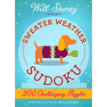 Will Shortz Presents Sweater Weather Sudoku: 200 Challenging Puzzles: Hard Sudoku Volume 2