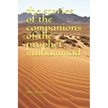 The stories of the companions of the prophet muhammad