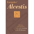 Euripides' Alcestis: Volume 29