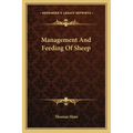 Management and Feeding of Sheep