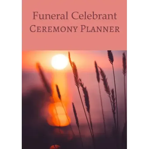 Funeral Celebrant Ceremony Planner