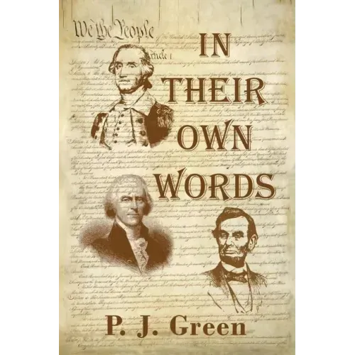 In Their Own Words
