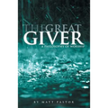 The Great Giver