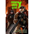 Project Simian Ultra X: A Supplement for the Mutants and Death Ray Guns Miniatures Rules