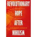 Revolutionary Hope After Nihilism: Marginalized Voices and Dissent