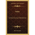 Stalin: A Critical Survey of Bolshevism