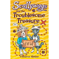 Scallywags and the Troublesome Treasure: Scallywags Book 1