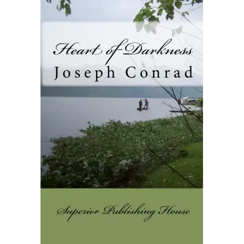 Heart of Darkness Joseph Conrad