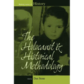 The Holocaust and Historical Methodology