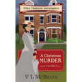 A Christmas Murder: An Eliza Thomson Investigates Murder Mystery