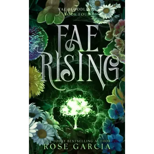 Fae Rising: A Royal Romantic Fantasy