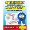 Spelling Bee Preparation Book Word Search Puzzle Workbook Grades 1-8: 450 Word School Spelling Bee Study List Teacher Student Class Homeschool