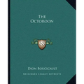 The Octoroon