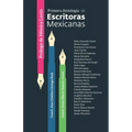 Primera antología de escritoras mexicanas