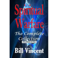 Spiritual Warfare: The Complete Collection