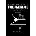 Schalk's Little Book on Fundamentals