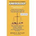 The Introduction to Systematic Kinesiology: Muscle Testing & Holistic Energy Balancing