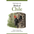 Field Guide to the Birds of Chile