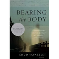 Bearing the Body