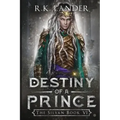 Destiny of a Prince