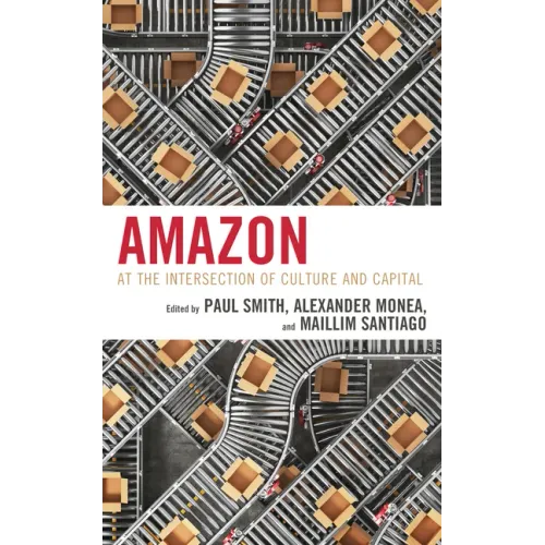 Amazon: At the Intersection of Culture and Capital
