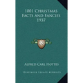 1001 Christmas Facts and Fancies 1937