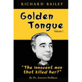 Golden Tongue: Helen Brach "Candy" Heiress and "The innocent man that killed her?" Treat a Lady like a Queen... and she will Love You, forever...
